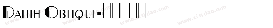 Dalith Oblique字体转换